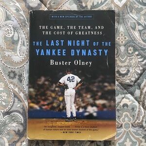 The Last Night of the Yankee Dynasty by Buster Olney - Black Cover